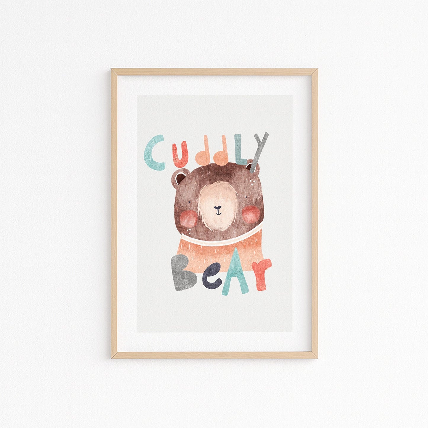 Kinderzimmerbild mit einem Bär und den Text Cuddly bear kinderzimmer poster