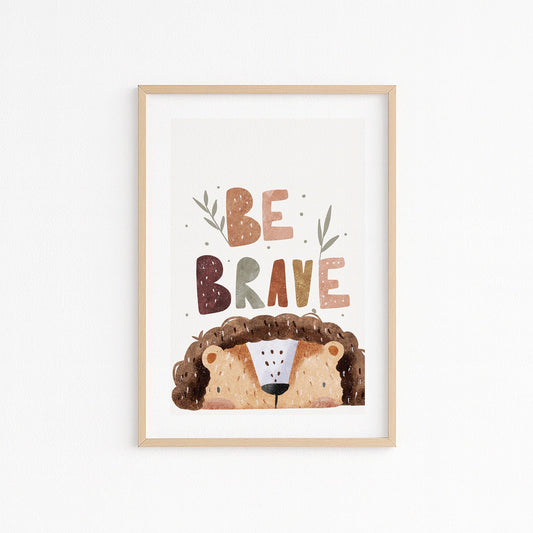 Kinderzimmerbild mit einem Löwen und dem Text Be brave kinderzimmer poster für die Wand